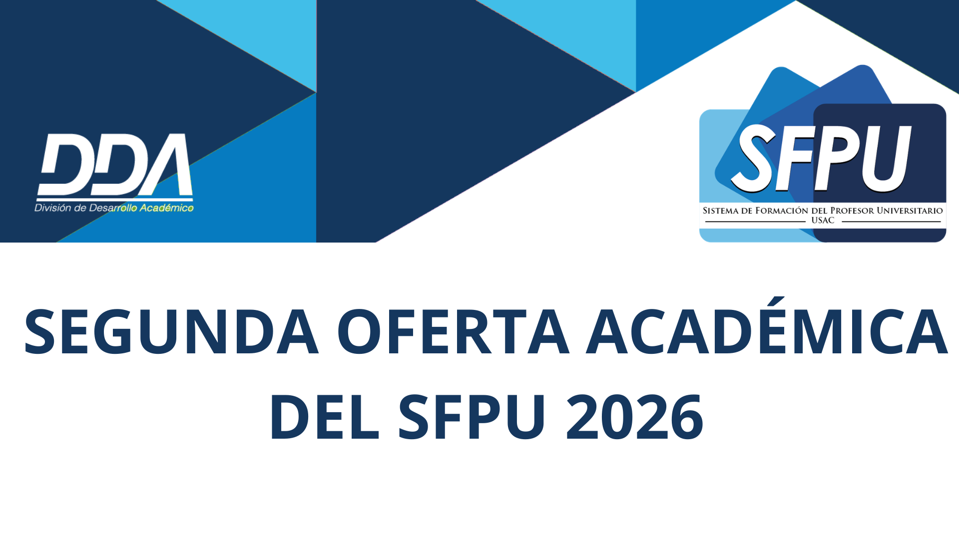 Segunda Oferta Académica del SFPU