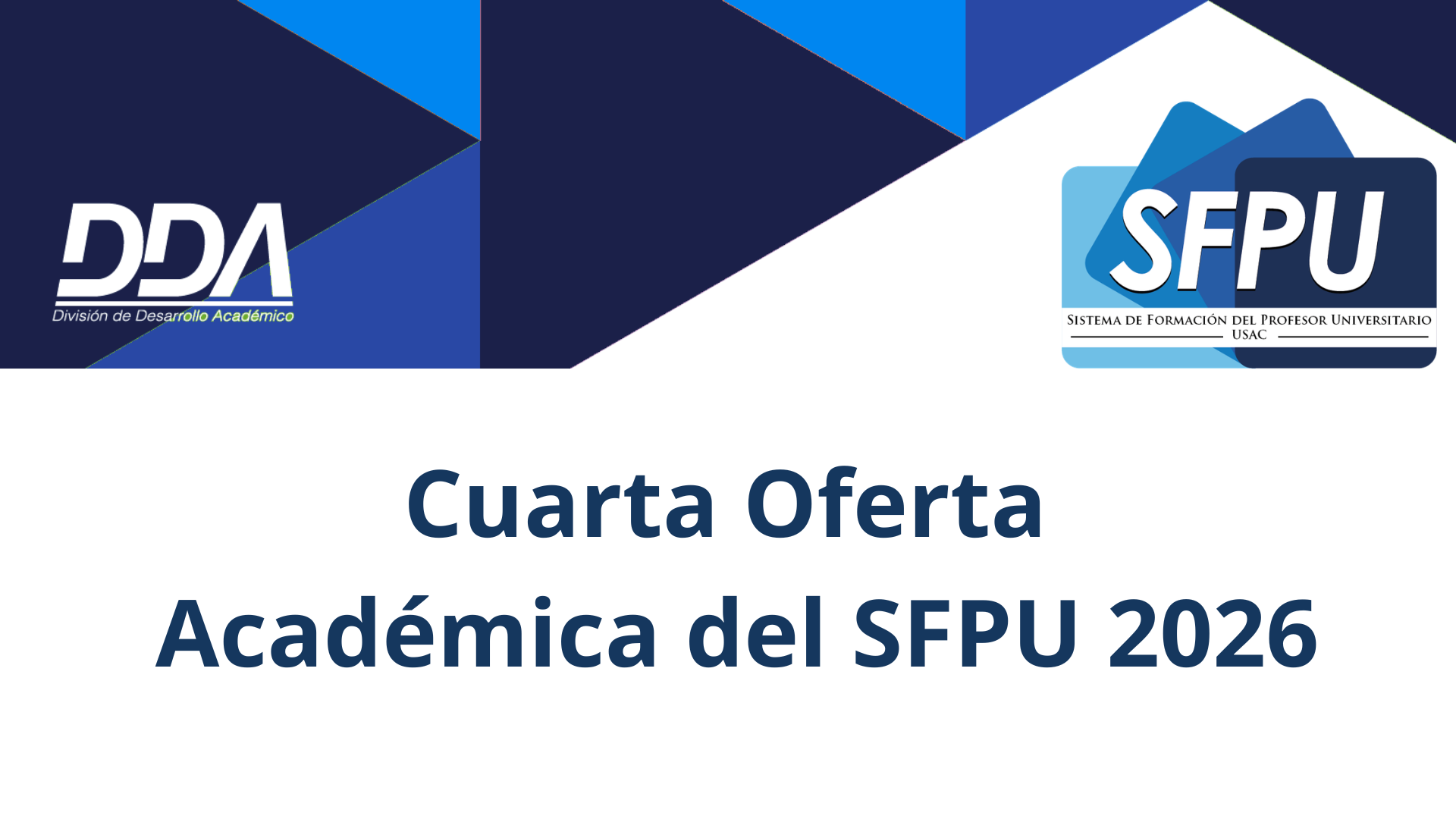 Cuarta Oferta Académica del SFPU 2026